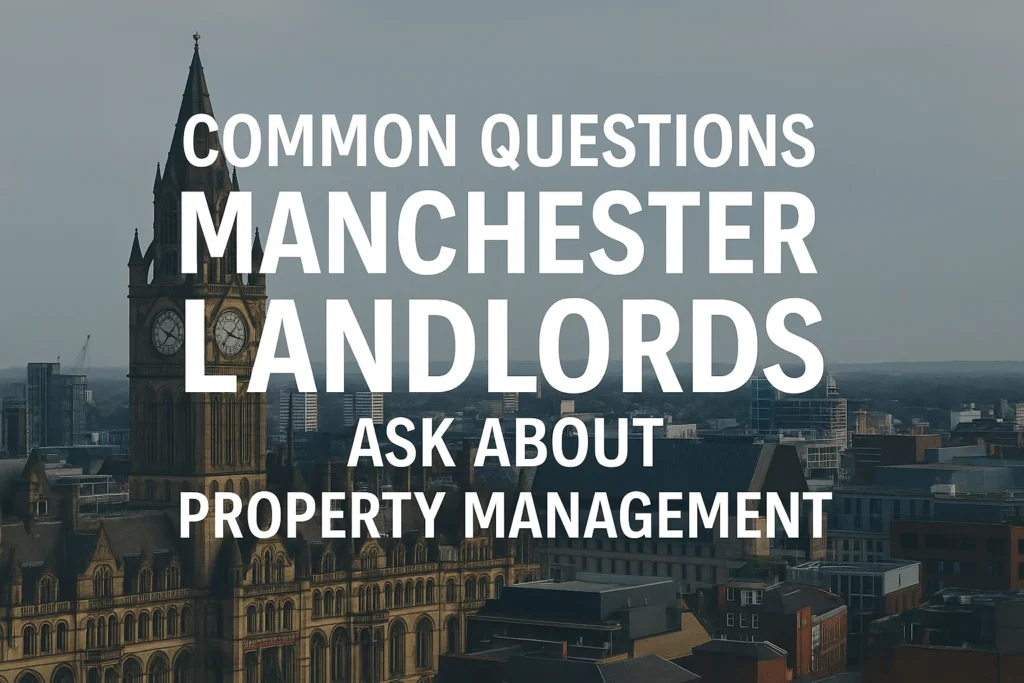 Landlord FAQs Manchester blog